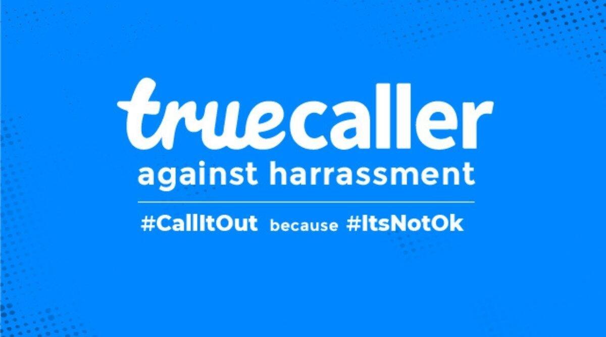 يوم المرأة: أطلقت Truecaller حملة لتشجيع النساء على المناداة والإبلاغ عن التحرش