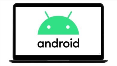 طرق تشغيل تطبيقات أندرويد على الكمبيوتر